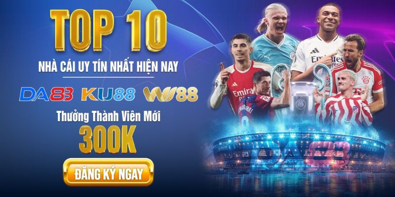 Top nhà cái gồm danh sách